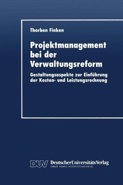 Projektmanagement bei der Verwaltungsreform - Finken, Thorben