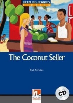 Helbling Readers Blue Series, Level 5 / The Coconut Seller, m. 1 Audio-CD - Scholes, Jack