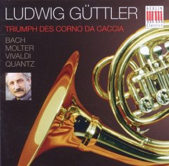 Triumph Des Corno Da Caccia - Güttler,Ludwig/Virtuosi Saxoniae