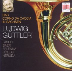Das Corno Da Caccia In Sachsen - Güttler,Ludwig/Virtuosi Saxoniae