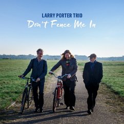 Don'T Fence Me In - Larry Porter Trio