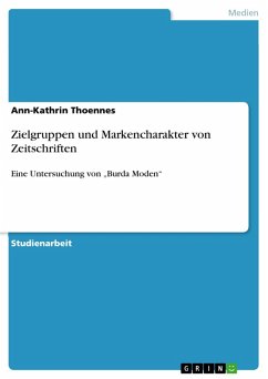 Zielgruppen und Markencharakter von Zeitschriften (eBook, ePUB) - Thoennes, Ann-Kathrin