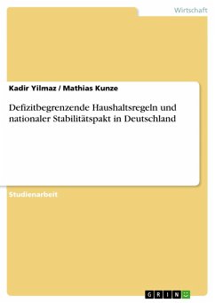 Defizitbegrenzende Haushaltsregeln und nationaler Stabilitätspakt in Deutschland (eBook, ePUB)