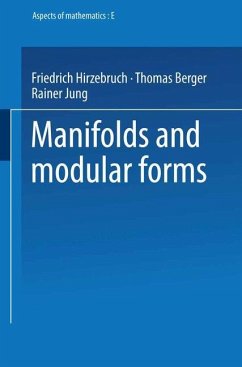 Manifolds and Modular Forms - Hirzebruch, Friedrich