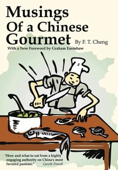 Musings of a Chinese Gourmet - Cheng, F T