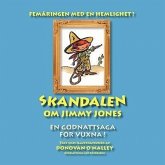 Skandalen Om Jimmy Jones: En Godnattsaga for Vuxna!