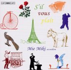 S'Il Vous Plait-Virtuose Akkordeon-Miniaturen S'Il Vous Plait-Virtuose Akkordeon-Miniaturen