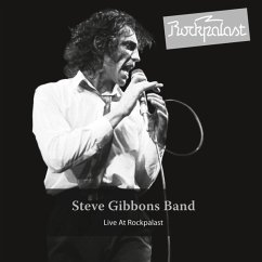 Live At Rockpalast - Gibbons,Steve Band