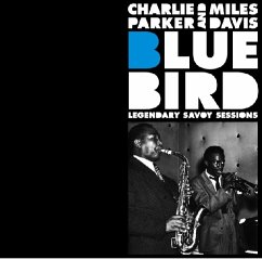 Bluebird Legendary Session - Parker,Charlie & Davis,Miles