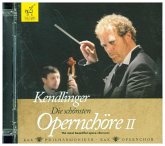 Die schönsten Opernchöre. Tl.II, 1 Audio-CD