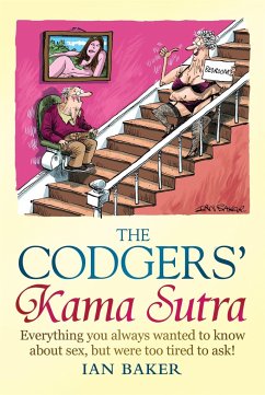 The Codgers' Kama Sutra - Baker, Ian