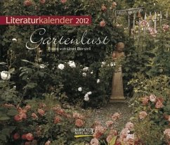 Cover Literaturkalender 2012 Gartenlust: Wochen-Aufstellkalender