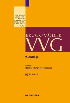 VVG Rechtsschutzversicherung Band 5. §§ 125-129 - Bruns, Alexander