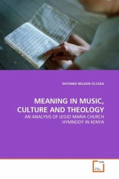 MEANING IN MUSIC, CULTURE AND THEOLOGY - Ol'leka, Shitandi W.