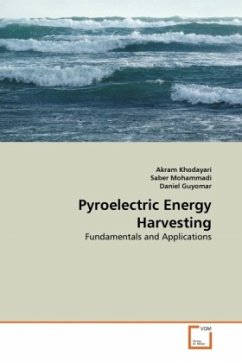 Pyroelectric Energy Harvesting - Khodayari, Akram;Mohammadi, Saber;Guyomar, Daniel