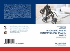 DIAGNOSTIC AIDS IN DETECTING EARLY ENAMEL CARIES - Baliga, Sudhindra;Ak, Munshi;Hegde, Deepa