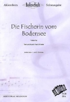 Die Fischerin vom Bodensee, Polka-Fox, für Akkordeon & diatonische Handharmonika - Winkler, Franz