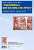 Wissenschaft und geistige Bildung kräftig fördern