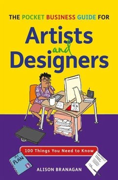 The Pocket Business Guide for Artists and Designers - Branagan, Alison