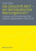 Die Zeitschrift MUT - ein demokratisches Meinungsforum?