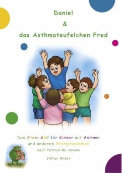 Daniel & das Asthmateufelchen Fred - Anton, Viktor;Mc Keown, Patrick