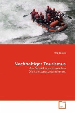 Nachhaltiger Tourismus - Coralic, Una