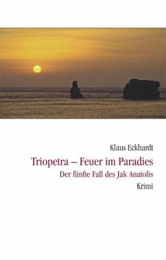 Triopetra - Feuer im Paradies - Eckhardt, Klaus