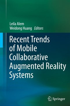 Recent Trends of Mobile Collaborative Augmented Reality Systems