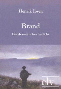 Brand - Ibsen, Henrik