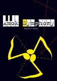 Amok Symphony