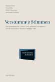 Verstummte Stimmen / Verstummte Stimmen