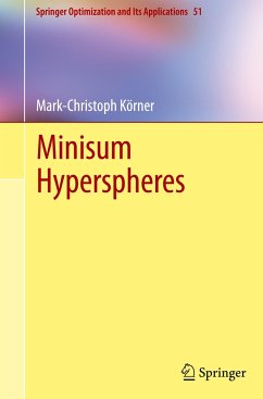 Minisum Hyperspheres - Körner, Mark-Christoph