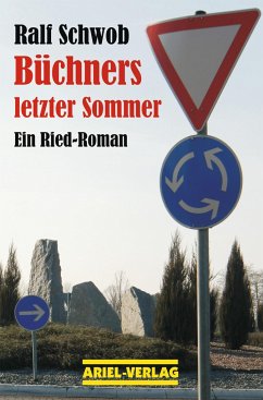 Büchners letzter Sommer - Schwob, Ralf