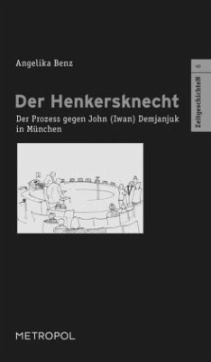 Der Henkersknecht - Benz, Angelika