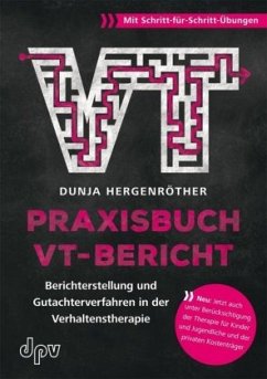 Praxisbuch VT-Bericht - Hergenröther, Dunja
