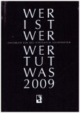 Wer ist wer? Wer tut was? 2009 Wer ist wer? Wer tut was? 2009