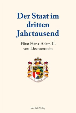 Der Staat im dritten Jahrtausend - Liechtenstein, Hans-Adam II. von