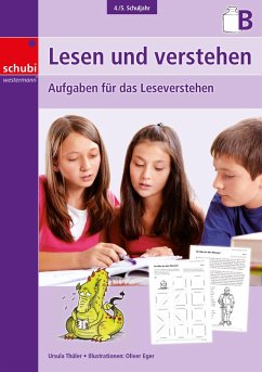 Lesen und verstehen, 4./5. Schuljahr B - Thüler, Ursula