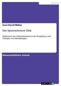 Das Spurenelement Zink - Müller, Sven-David