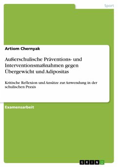 Außerschulische Präventions- und Interventionsmaßnahmen gegen Übergewicht und Adipositas - Chernyak, Artiom