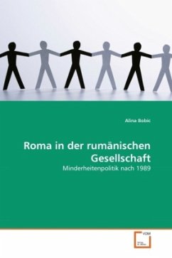 Roma in der rumänischen Gesellschaft - Bobic, Alina