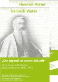 Die Jugend ist unsere Zukunft. Chronik der katholischen Mission Kamerun 1890-1913.