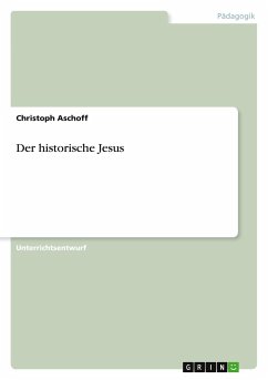 Der historische Jesus - Aschoff, Christoph