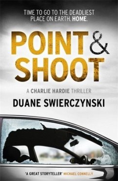 Point & Shoot - Swierczynski, Duane