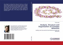 Analysis, Structure and Organization of Complex Networks