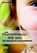FIFA Frauenfußball-WM 2011: Die... - Bild 1