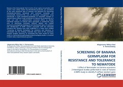 SCREENING OF BANANA GERMPLASM FOR RESISTANCE AND TOLERANCE TO NEMATODE - Nithya Devi, Alagarsamy;Ponnuswamy, V.