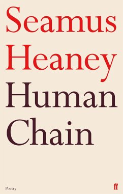 Human Chain - Heaney, Seamus