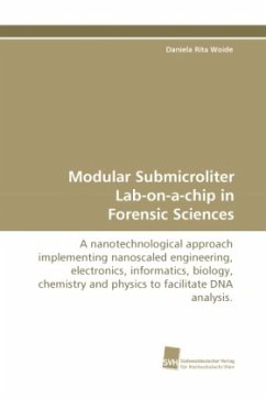 Modular Submicroliter Lab-on-a-chip in Forensic Sciences