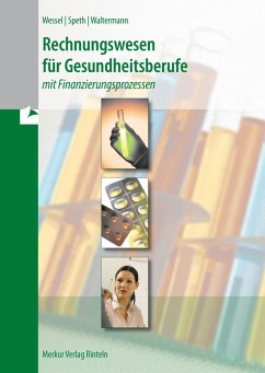Rechnungswesen für Gesundheitsberufe - Speth, Hermann;Waltermann, Aloys